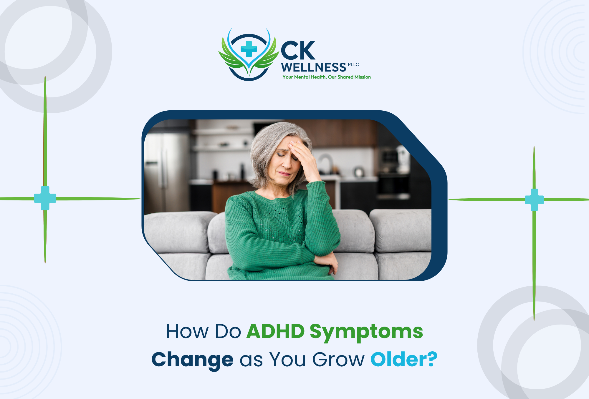 How Do ADHD Symptoms Change as You Grow Older?