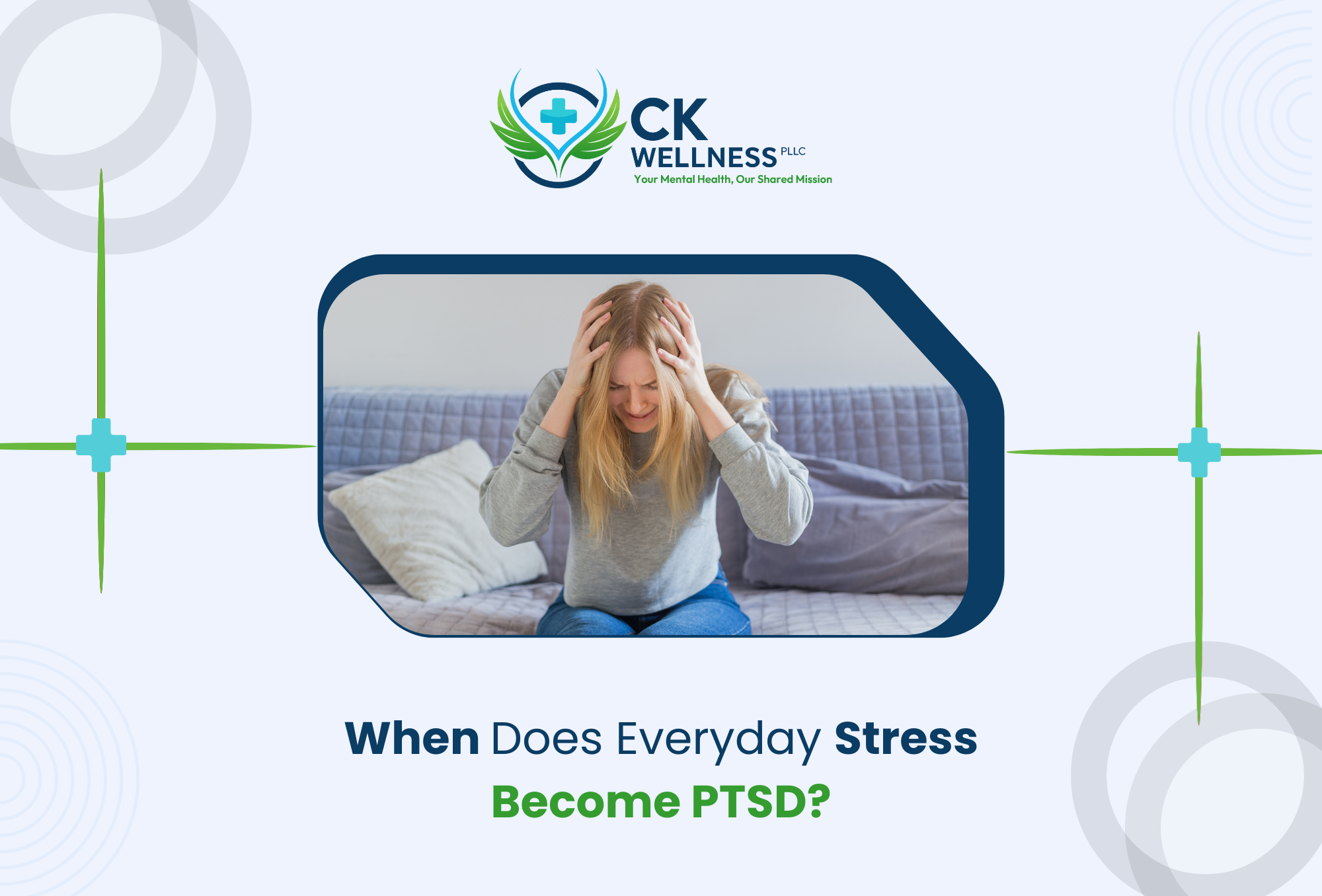 When Does Everyday Stress Become PTSD?