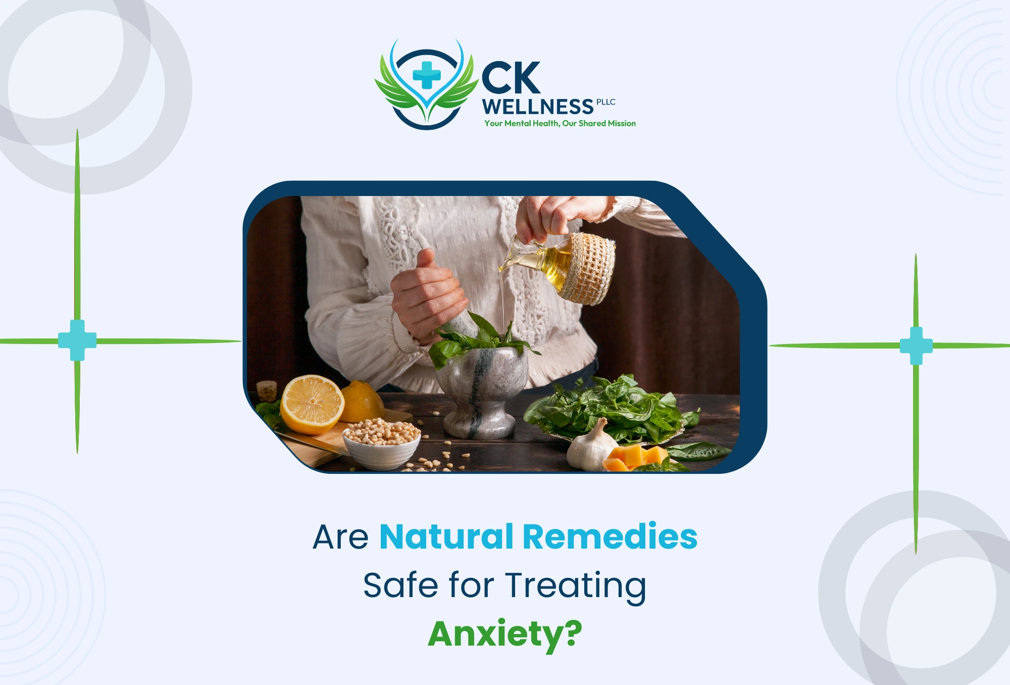 Are Natural Remedies Safe for Treating Anxiety