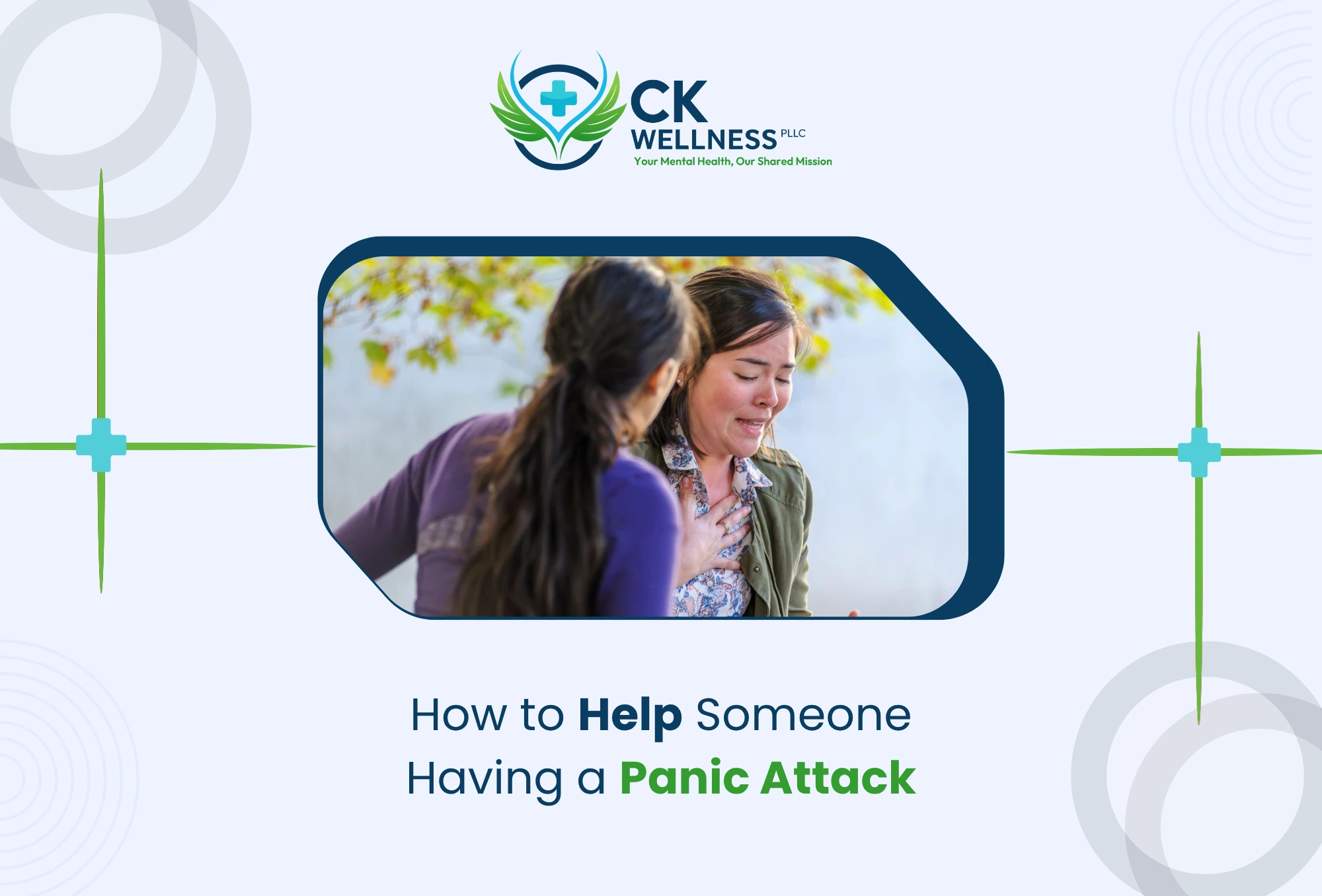 How to Help Someone Having a Panic Attack