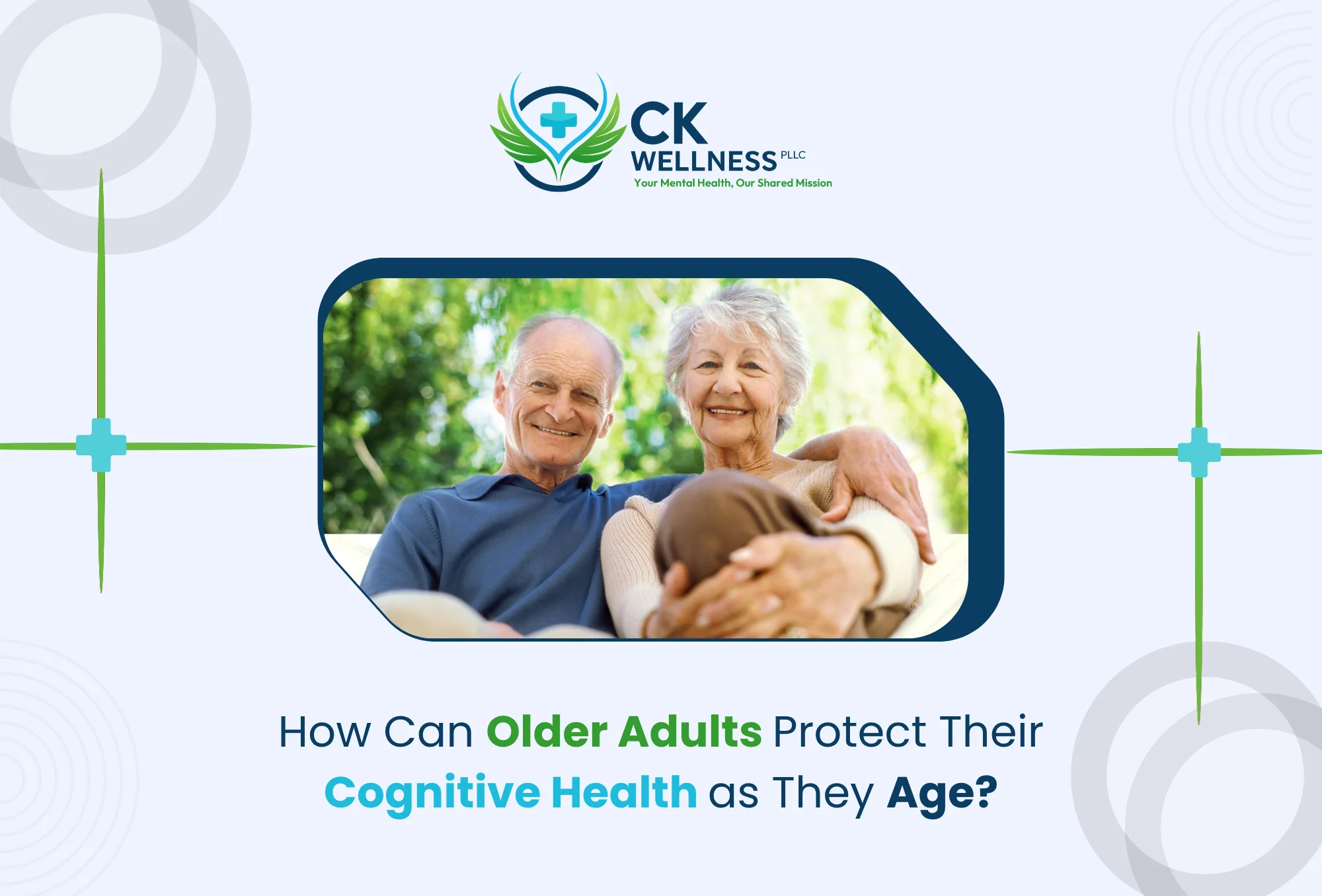 How Can Older Adults Protect Their Cognitive Health as They Age