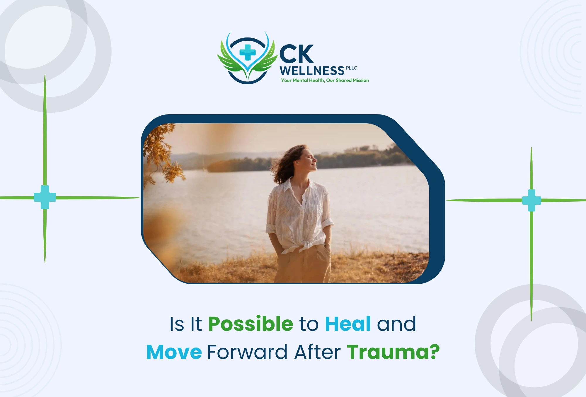 Is It Possible to Heal and Move Forward After Trauma?