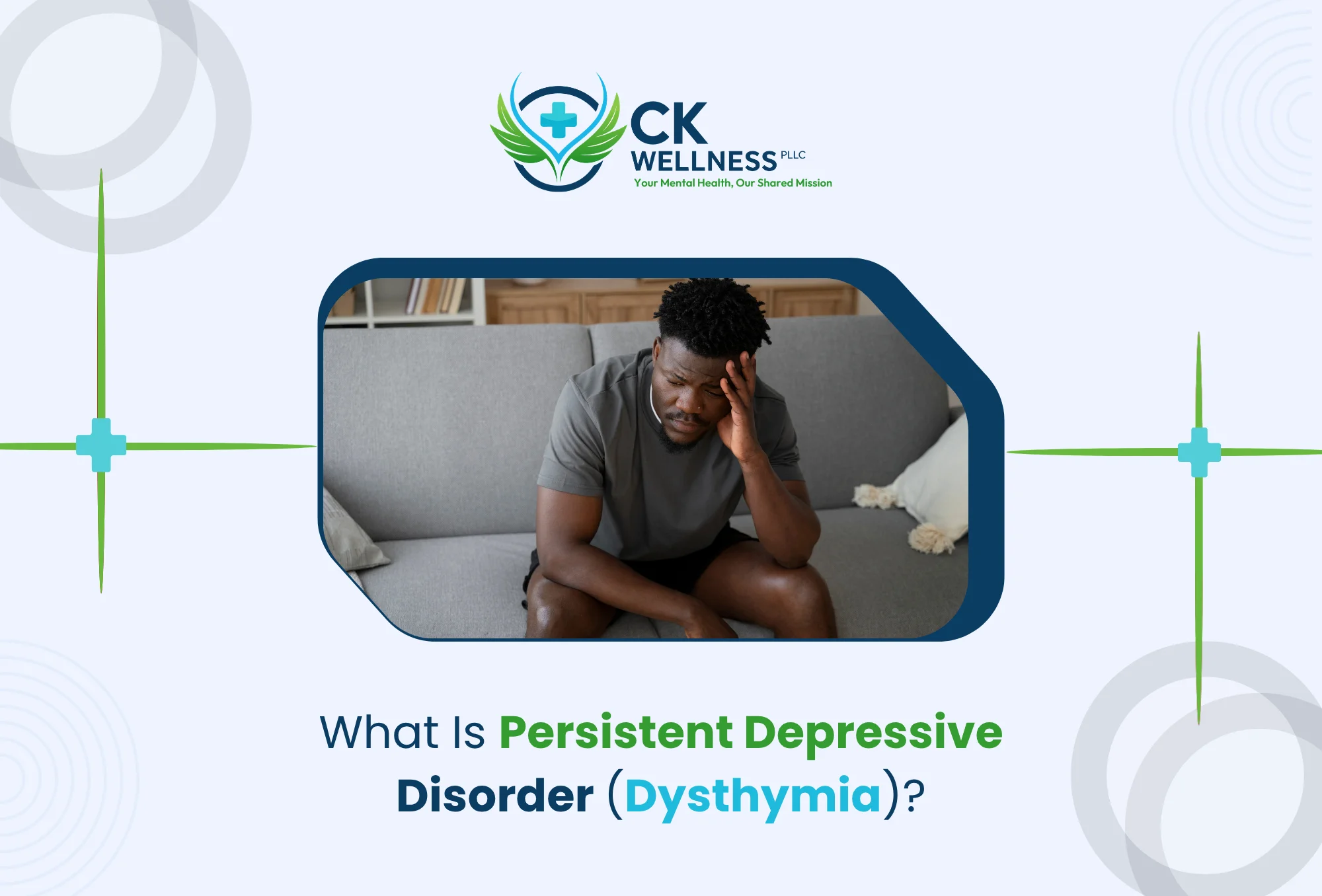 What Is Persistent Depressive Disorder