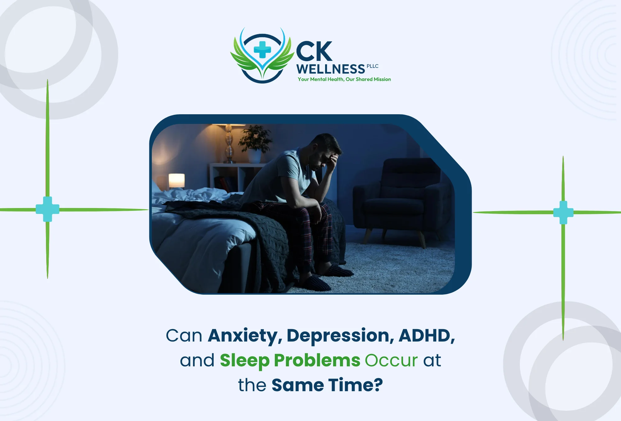 Can Anxiety Depression ADHD and Sleep Problems Occur at the Same Time